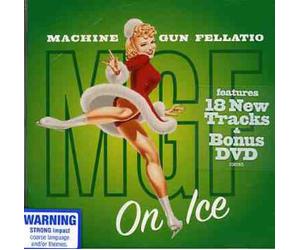 Machine Gun Fellatio - On Ice
