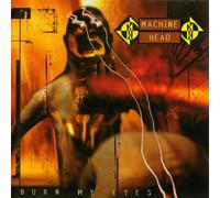 Machine Head 'Burn My Eyes' CD Jewel Case