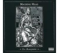 Machine Head - The Blackening