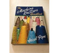 Machine Knitter's Handbook
