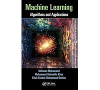 Machine Learning: Algorithms and Applications