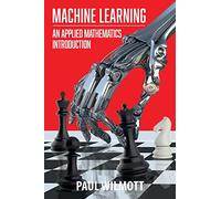 Machine Learning: An Applied Mathematics Introduction