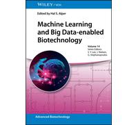 Machine Learning and Big Data-enabled Biotechnology