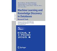 Machine Learning and Knowledge Discovery in Databases. Research Track: European Conference, ECML PKDD 2025, Porto, Portugal, September 15-19, 2025, ... V (Lecture Notes in Computer Science, 16017)