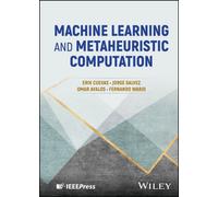 Machine Learning and Metaheuristic Computation