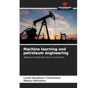 Machine learning and petroleum engineering: Applying machine learning to oil production
