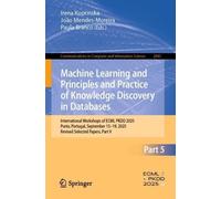 Machine Learning and Principles and Practice of Knowledge Discovery in Databases: International Workshops of ECML PKDD 2025, Porto, Portugal, ... in Computer and Information Science, 2843)