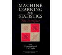 Machine Learning and Statistics: The Interface (Sixth Generation Computer Technologies)