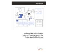 Machine Learning-Assisted Point-of-Care Diagnostics for Cardiovascular Healthcare