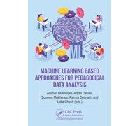 Machine Learning based Approaches for Pedagogical Data Analysis