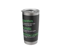 Machine Learning Engineer AI Research Algorithm Heuristics Stainless Steel Insulated Tumbler