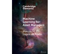 Machine Learning for Asset Managers
