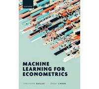 Machine Learning for Econometrics