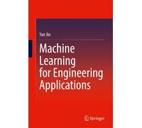 Machine Learning for Engineering Applications