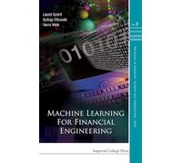 Machine Learning For Financial Engineering: 8 (Advances in Computer Science and Engineering: Texts)