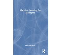 Machine Learning for Managers