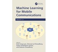 Machine Learning for Mobile Communications (Industry 5.0)
