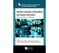 Machine Learning in Biomedical and Health Informatics : Current Applications and Challenges