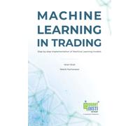 Machine Learning in Trading: Step by step implementation of Machine Learning models