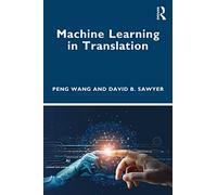 Machine Learning in Translation