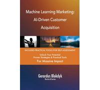 Machine Learning Marketing: AI-Driven Customer Acquisition