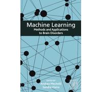 Machine Learning: Methods and Applications to Brain Disorders