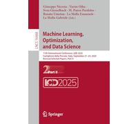 Machine Learning, Optimization, and Data Science: 11th International Conference, LOD 2025, Castiglione della Pescaia, Italy, September 21-24, 2025, ... II (Lecture Notes in Computer Science, 16468)
