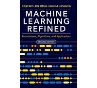Machine Learning Refined