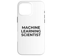 Machine Learning Scientist AI Developer Coding Specialist Case for iPhone 16 Pro Max