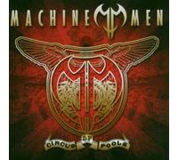 Machine Men - Circus Of Fools