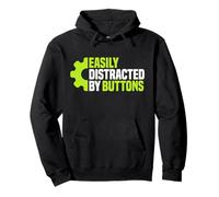 Machine Operator Easily Distracted by Buttons Pullover Hoodie