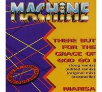 Machine - There But for the Grace of God