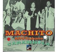 Machito & His Afro-Cubans - Carambola-Live at Birdland 195