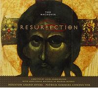 Machover, Tod - Machover: Resurrection