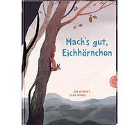 Mach's gut, EichhArnchen: EinfA14hlsames Vorle, Neudert, Winkel.