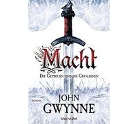 Macht - Die Getreuen und die Gefallenen 1: Roman, Gwynne, Thon 9783734161193.