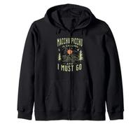 Machu Picchu Is Calling And I Must Go Cusco Peru Mountains Zip Hoodie