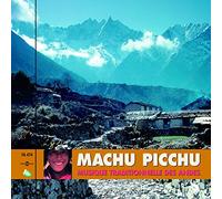 Machu Picchu - Traditional Andean Music Vol. 2