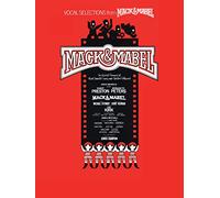 Mack and Mabel: (Vocal Selections)