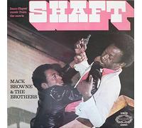 Mack Browne & The Brothers - Isaac Hayes' Music From The Movie Shaft