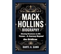 Mack hollins Biography: Chasing Greatness on His Terms- A Journey Beyond the Gridiron