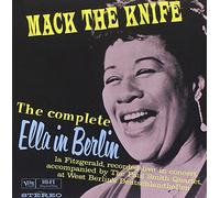 Mack the Knife: The Complete Ella in Berlin (1993-08-17)