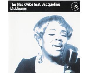 Mack Vibe Feat.Jacqueline - Mr.Meaner Collection