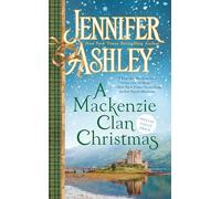Mackenzie Clan Christmas, A (Mackenzies)