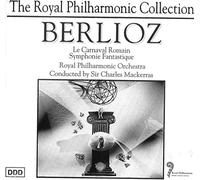 Mackerras/Rpo - Berlioz: Le Carnaval Romain, Symphonie Fantastique