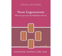 Mackert - Neue Legesysteme 100 neue Legesysteme fr Orakelkarten aller - X555z