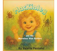 MacKinley and the Marvelous Web Builders