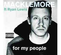 Macklemore - For My People