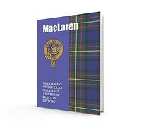 MacLaren: The Origins of the Clan MacLaren and Their Place in History (Scottish Clan Mini-Book)