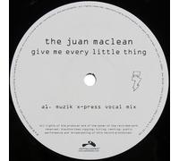 Maclean, Juan - Give Me Every Little Thing [VINYL]